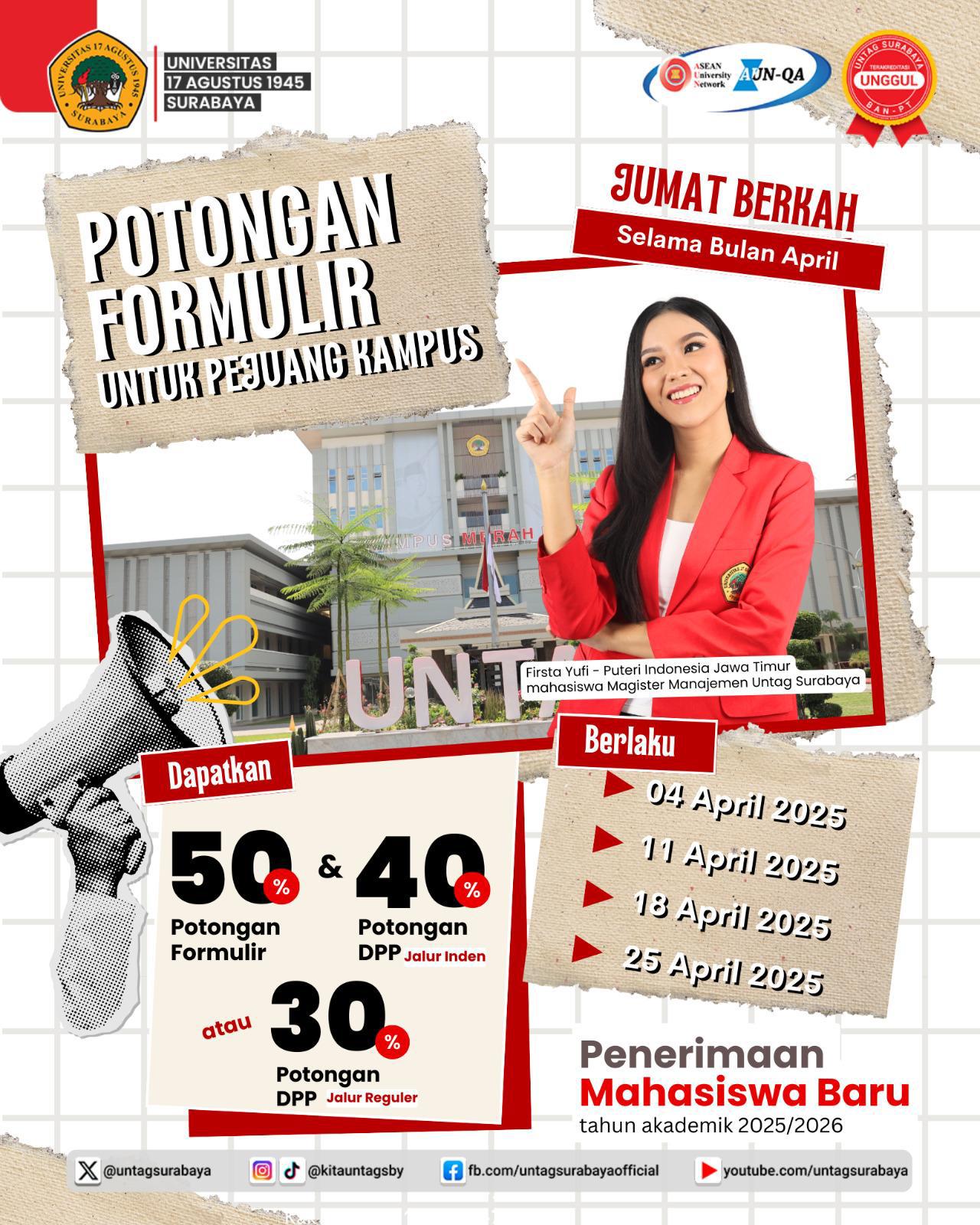 Untag Surabaya berikan Potongan DPP dan Formulir Pendaftaran Khusus Setiap hari Jumat di Bulan April 2025