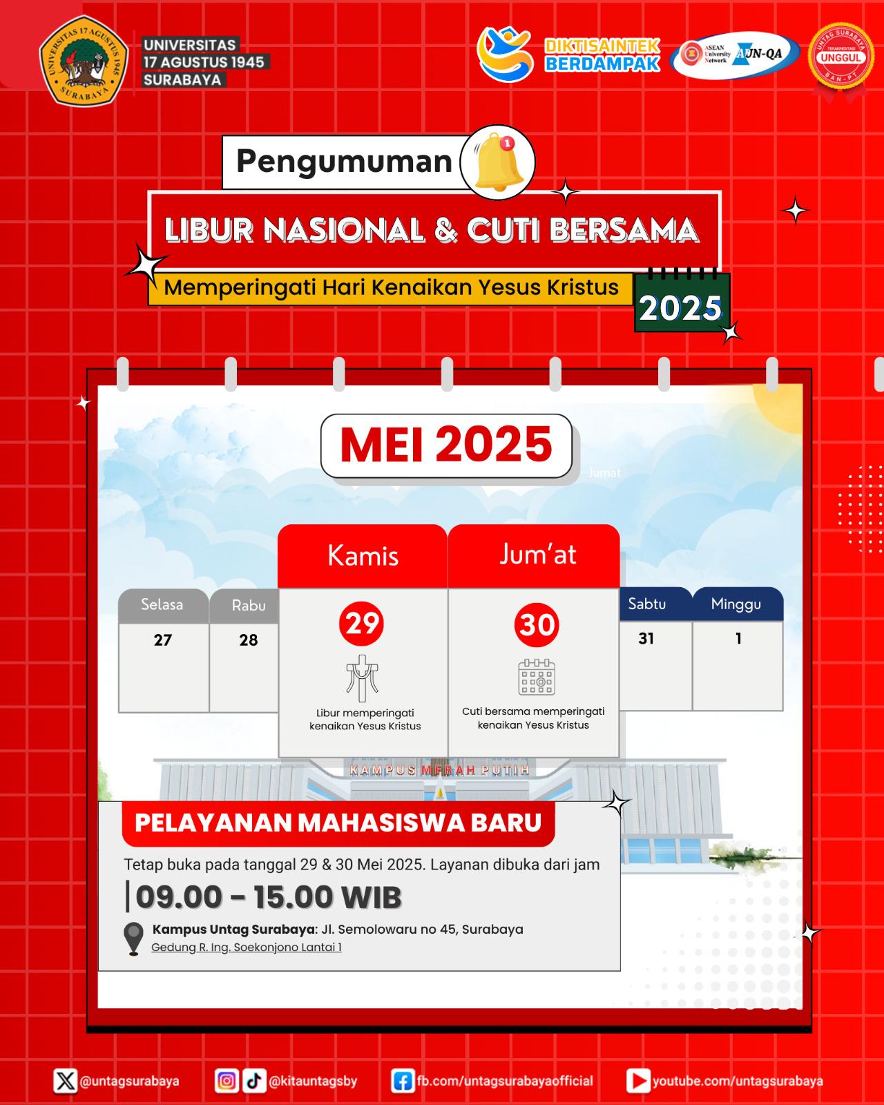 Layanan Mahasiswa Baru Tetap Buka Pada Libur Peringatan Kenaikan Yesus Kristus dan Cuti Bersama