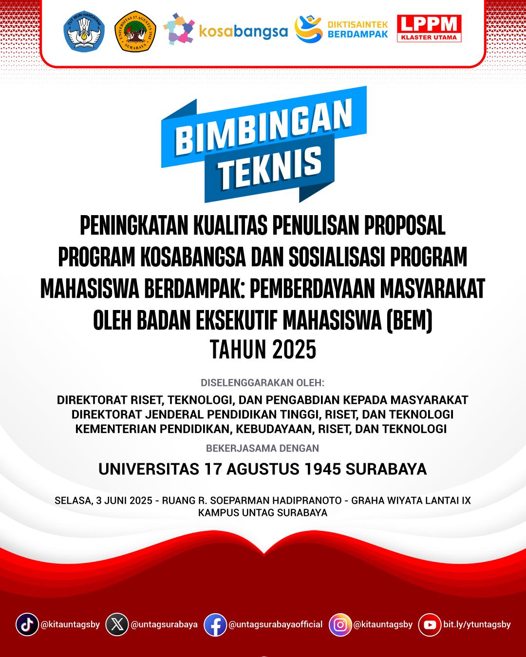 Untag Surabaya Melaksanakaan Kegiatan Bimbingan Teknis Peningkatan Kualitas Penulisan Proposal Program Kosabangsa 