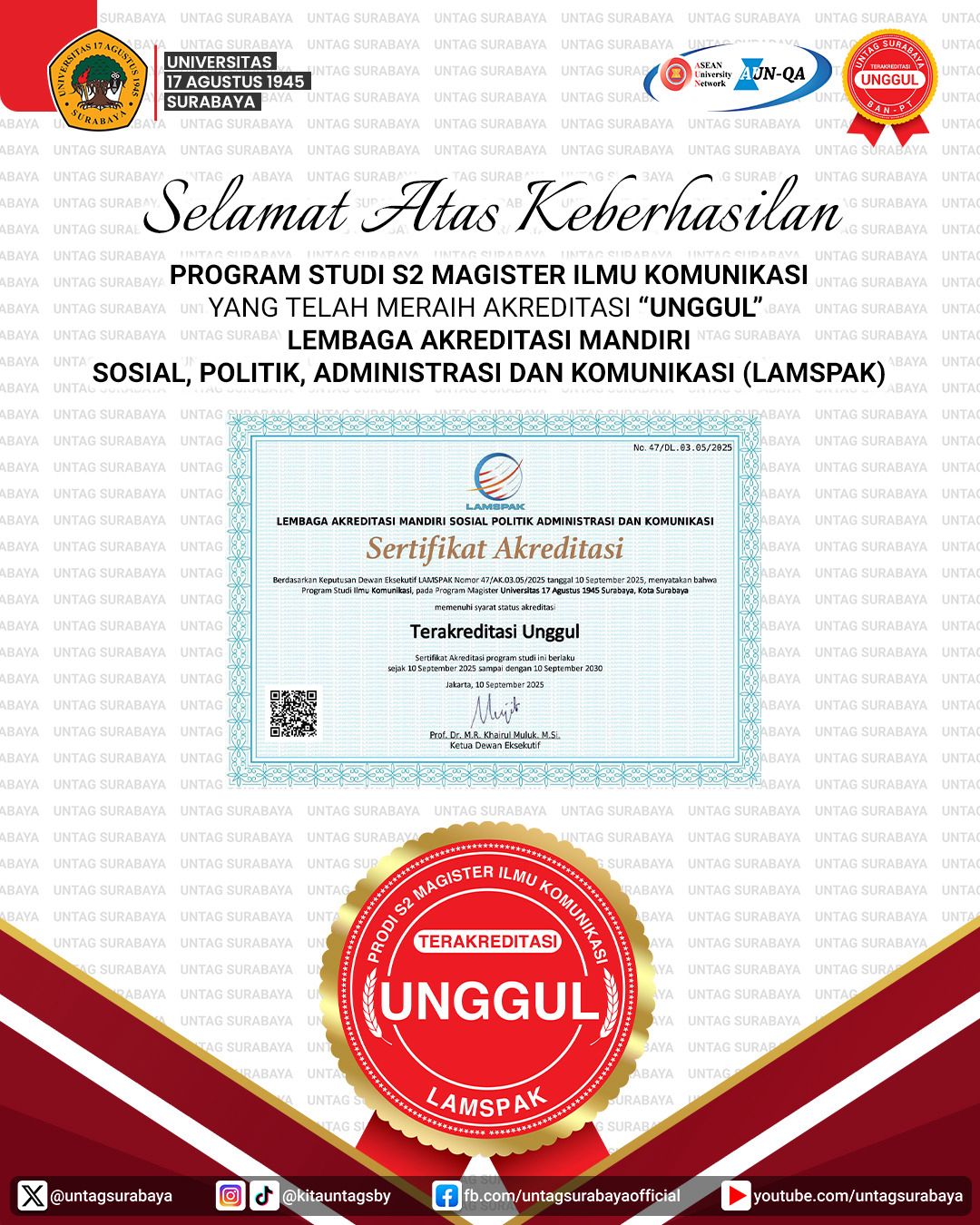 Program Studi Magister Ilmu Komunikasi Untag Surabaya Meraih Akreditasi Unggul dari  (LAMSPAK